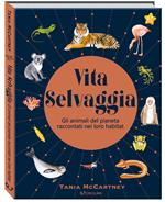 Vita selvaggia. Noi e la Natura
