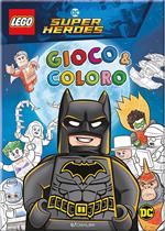 Batman. Lego DC. Gioco & coloro. Ediz. illustrata
