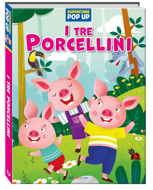 I tre porcellini. Superfiabe pop up. Ediz. a colori - copertina