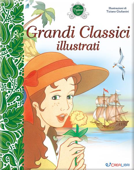 Grandi classici illustrati. I capolavori - copertina