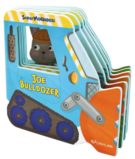Joe bulldozer. Supermorbidosi. Ediz. a colori - copertina
