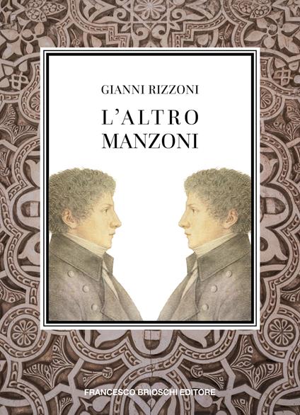 L' altro Manzoni - Gianni Rizzoni - ebook