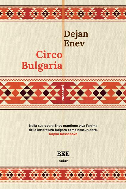 Circo Bulgaria - Dejan Enev,Giorgia Spadoni - ebook
