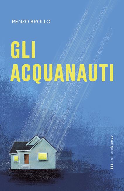 Gli acquanauti - Renzo Brollo - copertina