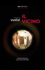 Il vicino