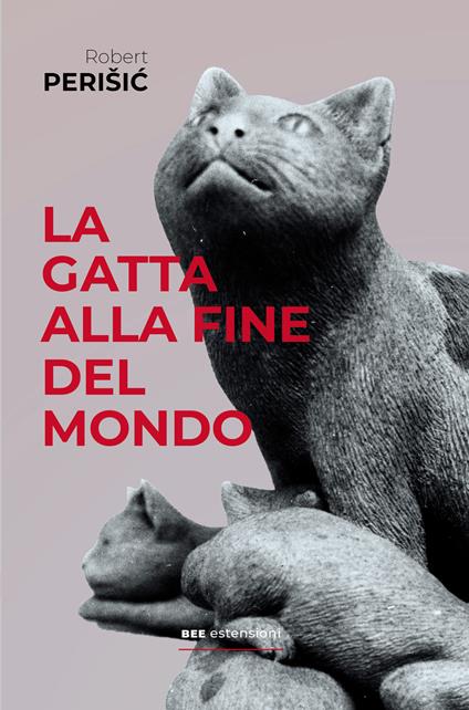 La gatta alla fine del mondo - Robert Perisic - copertina