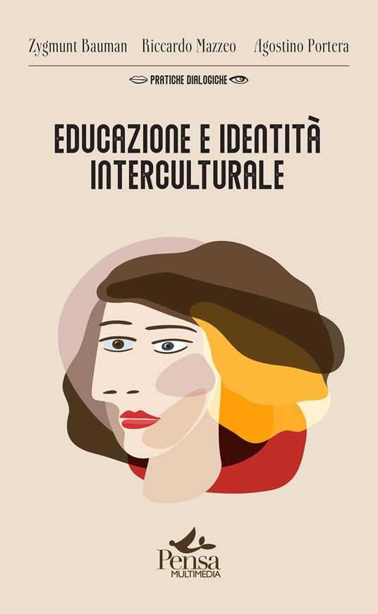 Educazione e identità interculturale - Zygmunt Bauman,Riccardo Mazzeo,Agostino Portera - copertina