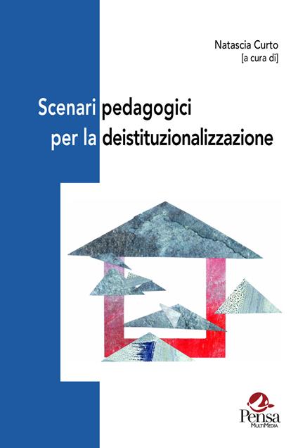 Scenari pedagogici per la deistituzionalizzazione - copertina