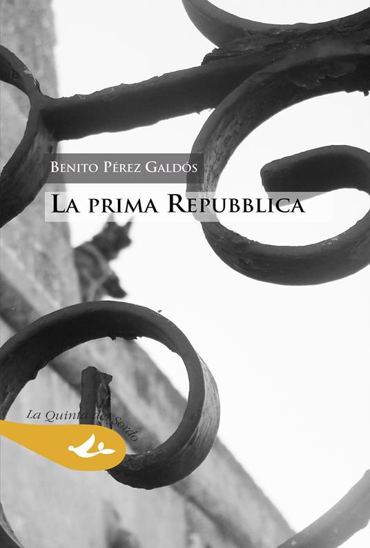 La prima Repubblica - Benito Pérez Galdós - copertina