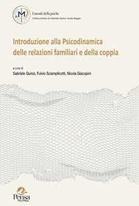 Libro Introduzione alla psicodinamica delle relazioni familiari e della coppia 