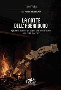 La notte dell'abbandono