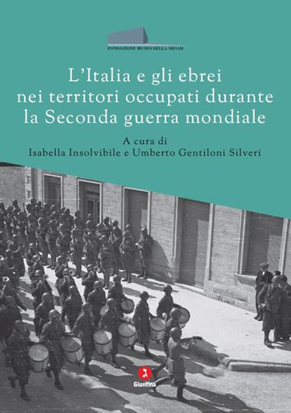 L'Italia e gli ebrei nei territori occupati durante la Seconda guerra mondiale - copertina