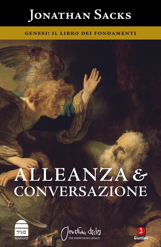 Alleanza e conversazione. Genesi: il libro dei fondamenti - Jonathan Sacks,Giorgio Berruto - ebook