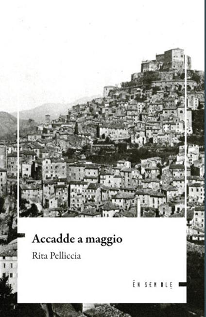 Accadde a maggio - Rita Pelliccia - copertina