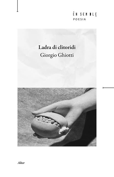 Ladra di clitoridi - Giorgio Ghiotti - copertina
