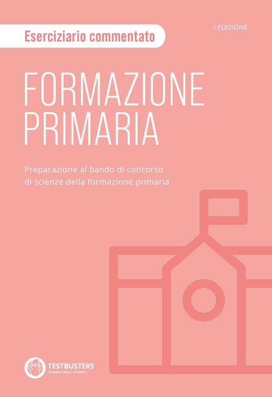 Testbusters Formazione Primaria. Eserciziario - copertina