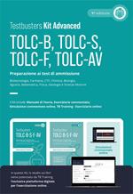 Testbusters TOLC-B-S-F-AV. Preparazione ai testi di ammissione. Biotecnologie, farmacia, CTF, Chimica, Biologia, Agraria, Matematica, Fisica, Geologia e Scienze MotorieKit Advanced