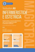Testbusters Infermieristica e Ostetricia Magistrali. Kit. Preparazione ai test di ammissione alle Lauree Magistrali in Scienze Infermieristiche e Ostetriche