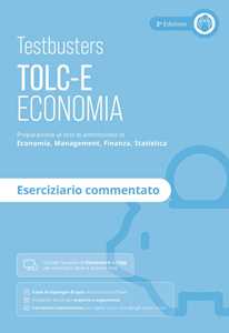 Libro Testbusters TOLC-E. Eserciziario commentato Testbusters