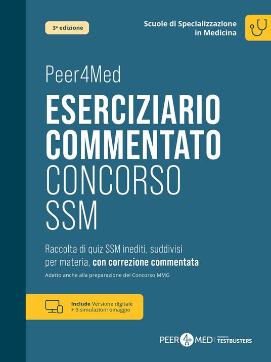 Peer4Med. Scuole di Specializzazione in Medicina. Eserciziario Commentato Concorso SSM - copertina