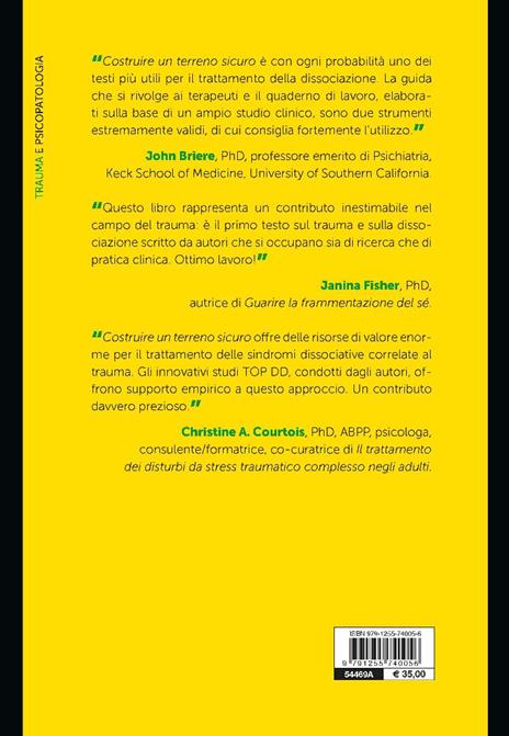 Costruire un terreno sicuro. Come superare gli ostacoli nel trattamento del trauma - Bethany L. Brand,H.J. Schielke,Francesca Schiavone - 2
