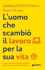 L'uomo che scambiò il suo lavoro