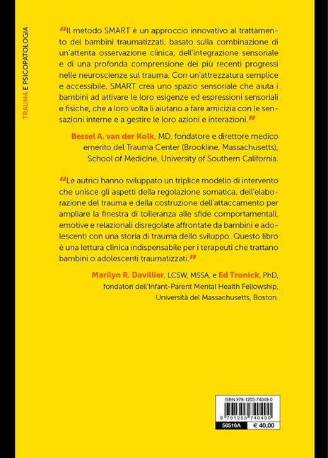 Trasformare il trauma nei bambini e negli adolescenti. Un approccio incarnato alla regolazione somatica, all'elaborazione del trauma e alla costruzione dell'attaccamento - Elizabeth Warner,Anne Westcott,Alexandra Cook - 2