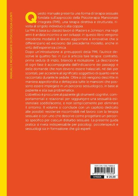 Manuale di terapia sessuale. Guida pratica e completa per il trattamento delle disfunzioni sessuali del singolo e della coppia - Michela Vancheri - 3