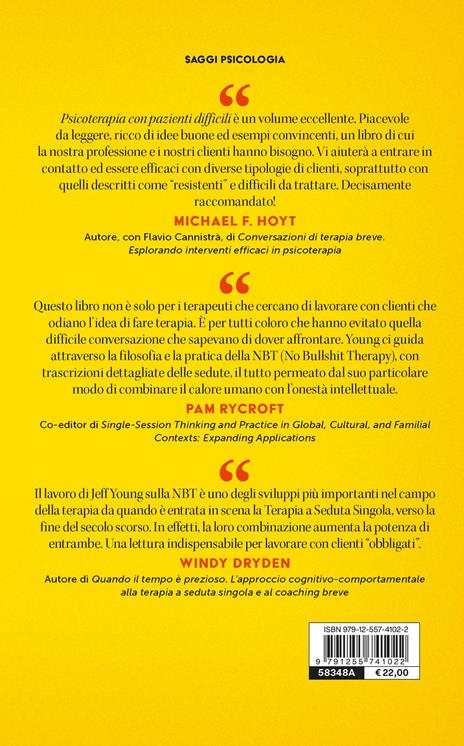 Psicoterapia con pazienti difficili. Come coinvolgere le persone che non vogliono lavorare con te - Jeff Young - 2