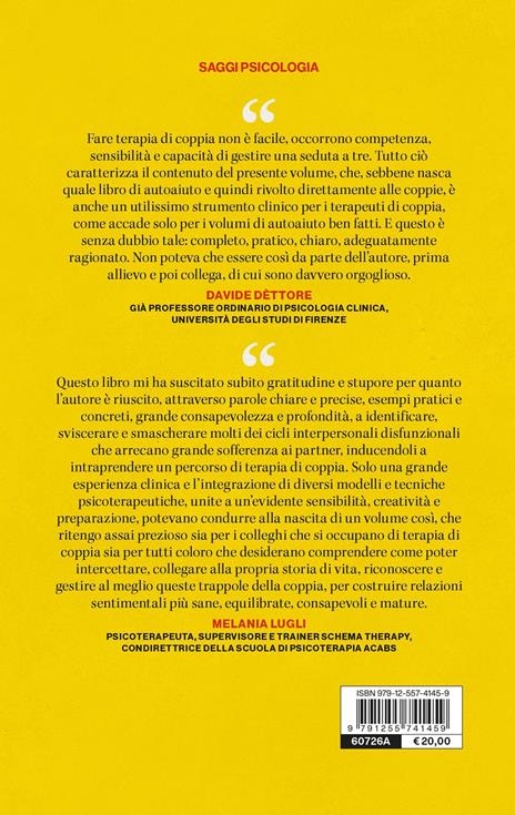 Come evitare le trappole della coppia. Guida alle relazioni sentimentali - Rossano Bisciglia - 2