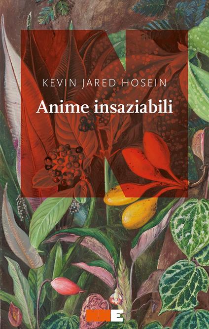 Anime insaziabili - Kevin Jared Hosein - copertina