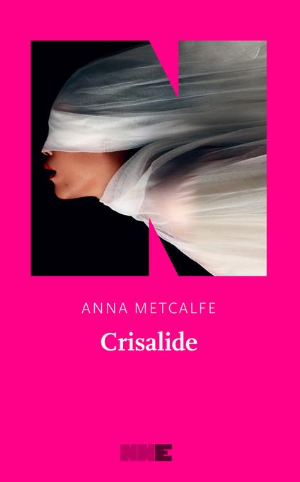Crisalide - Anna Metcalfe,Ada Arduini - ebook