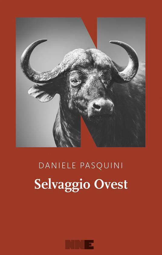 Selvaggio Ovest - Daniele Pasquini - ebook