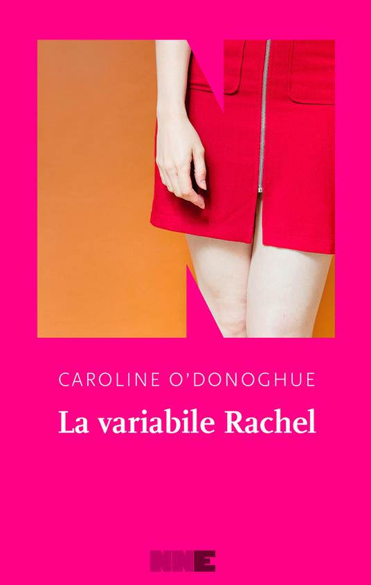 La variabile Rachel - Caroline O'Donoghue,Chiara Manfrinato - ebook