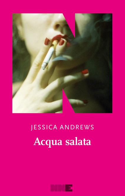 Acqua salata - Jessica Andrews,Silvia Rota Sperti - ebook