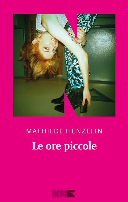 Le ore piccole - Mathilde Henzelin,Chiara Manfrinato - ebook