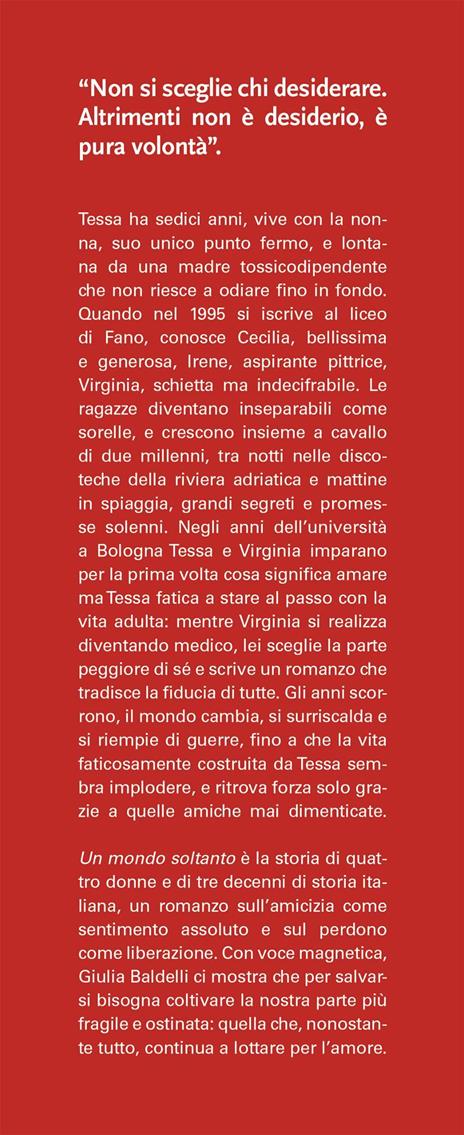 Un mondo soltanto - Giulia Baldelli - 2