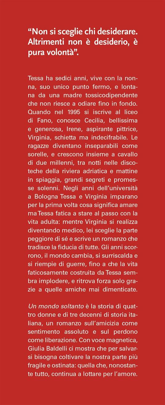 Un mondo soltanto - Giulia Baldelli - 2