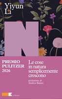 Libro Le cose in natura semplicemente crescono Li Yiyun
