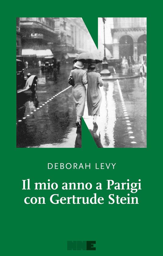 Il mio anno a Parigi con Gertrude Stein - Deborah Levy - ebook