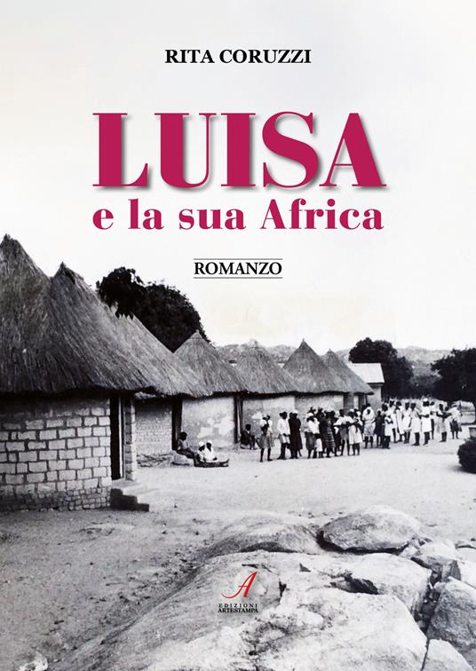 Luisa e la sua Africa - Rita Coruzzi - copertina