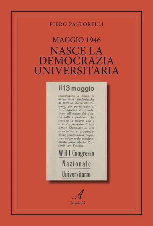 Maggio 1946. Nasce la democrazia universitaria - Piero Pastorelli - copertina