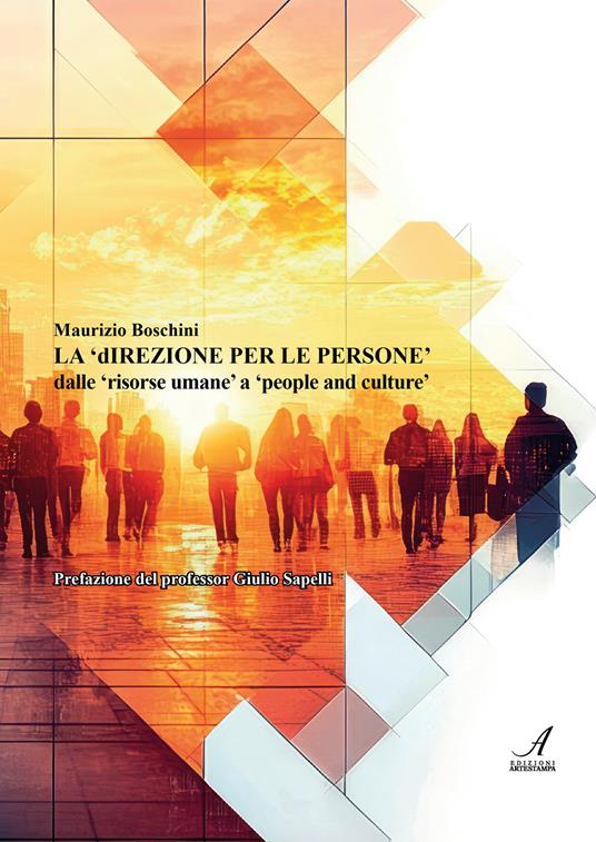 La «direzione per le persone» dalle «risorse umane» a «people and culture» - Maurizio Boschini - copertina