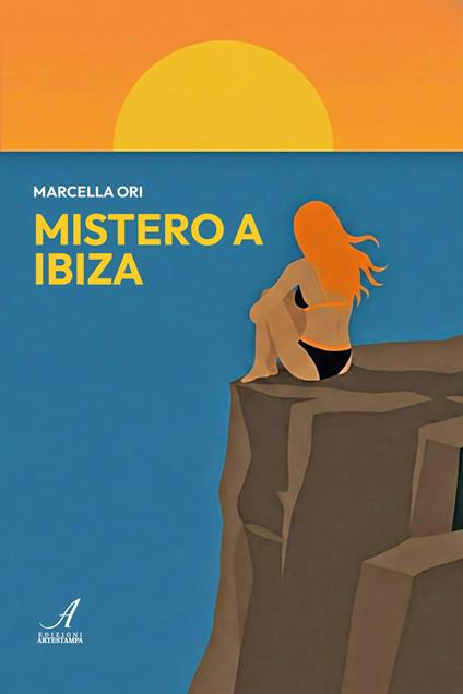 Mistero a Ibiza - Marcella Ori - copertina