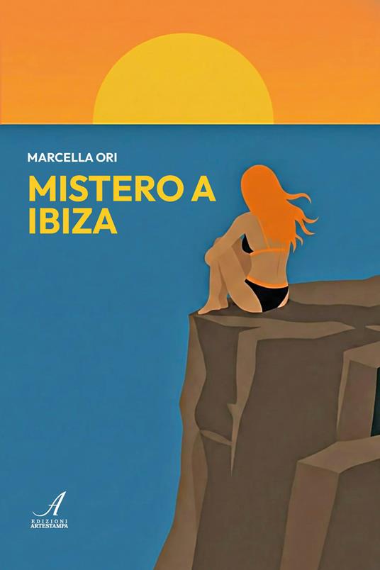 Mistero a Ibiza - Marcella Ori - copertina