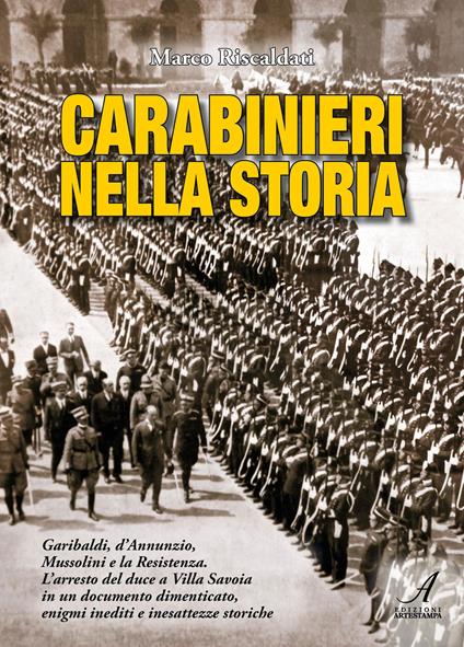 Carabinieri nella storia - Marco Riscaldati - copertina