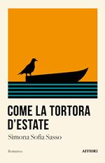 Come la tortora d’estate