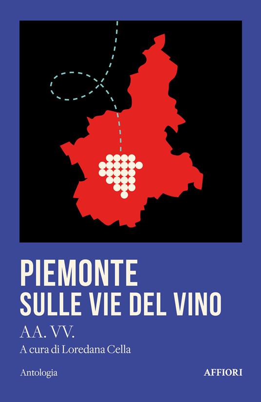 Piemonte, sulle vie del vino - copertina