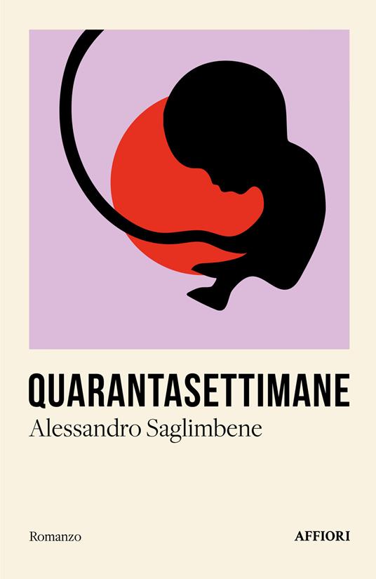 Quarantasettimane - Alessandro Saglimbene - copertina