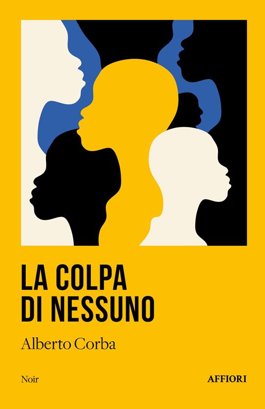 La colpa di nessuno - Alberto Corba - copertina